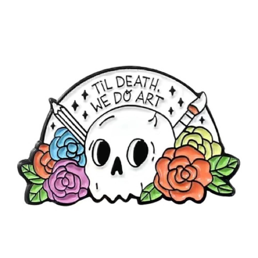 Till Death do we Art enamel pin